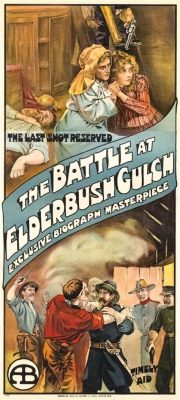  Battle of Elderbush Gulch -  A Daring Western Epic Featuring Breathtaking Gunfights and Gripping Moral Dilemmas!