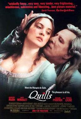 Quills -  A Witty and Provocative Biopic Delving into the Life of the Marquis de Sade!