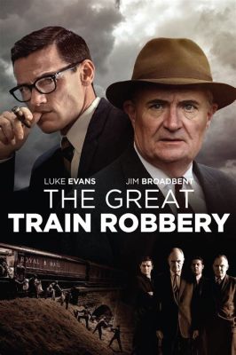  The Great Train Robbery : การปล้นรถไฟสุดมันส์ของแก๊งโจรตัวแสบ และ ความรักที่เกิดขึ้นท่ามกลางความวุ่นวาย